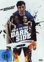 Back to the Dark Side: Die dunkle Seite
