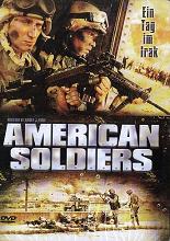 American Soldiers - Ein Tag im Irak American Soldiers - Ein Tag im Irak