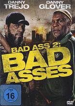 Bad Ass 2: Bad Asses