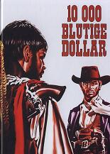10.000 blutige Dollar: Limited Mediabook - Cover A (Blu-Ray + DVD)