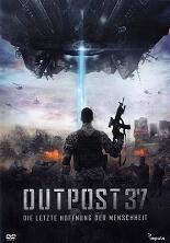 Outpost 37: Die letzte Hoffnung der Menschheit