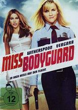 Miss Bodyguard: In High Heels auf der Flucht
