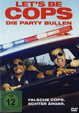Let's be Cops: Die Party Bullen