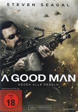 A Good Man: Gegen alle Regeln