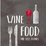 Servietten Motiv: Wine and Food and best Friends
