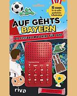 Auf geht's Bayern: die Fussballmaschine fr Bayern-Fans