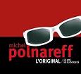 Michel Polnareff: Polnareff L'Original: 80 Ans / 80 Classiques (4 Disc